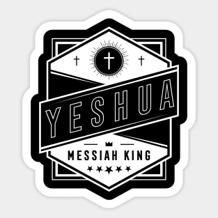 YESHUA MESSIAH KING Sticker